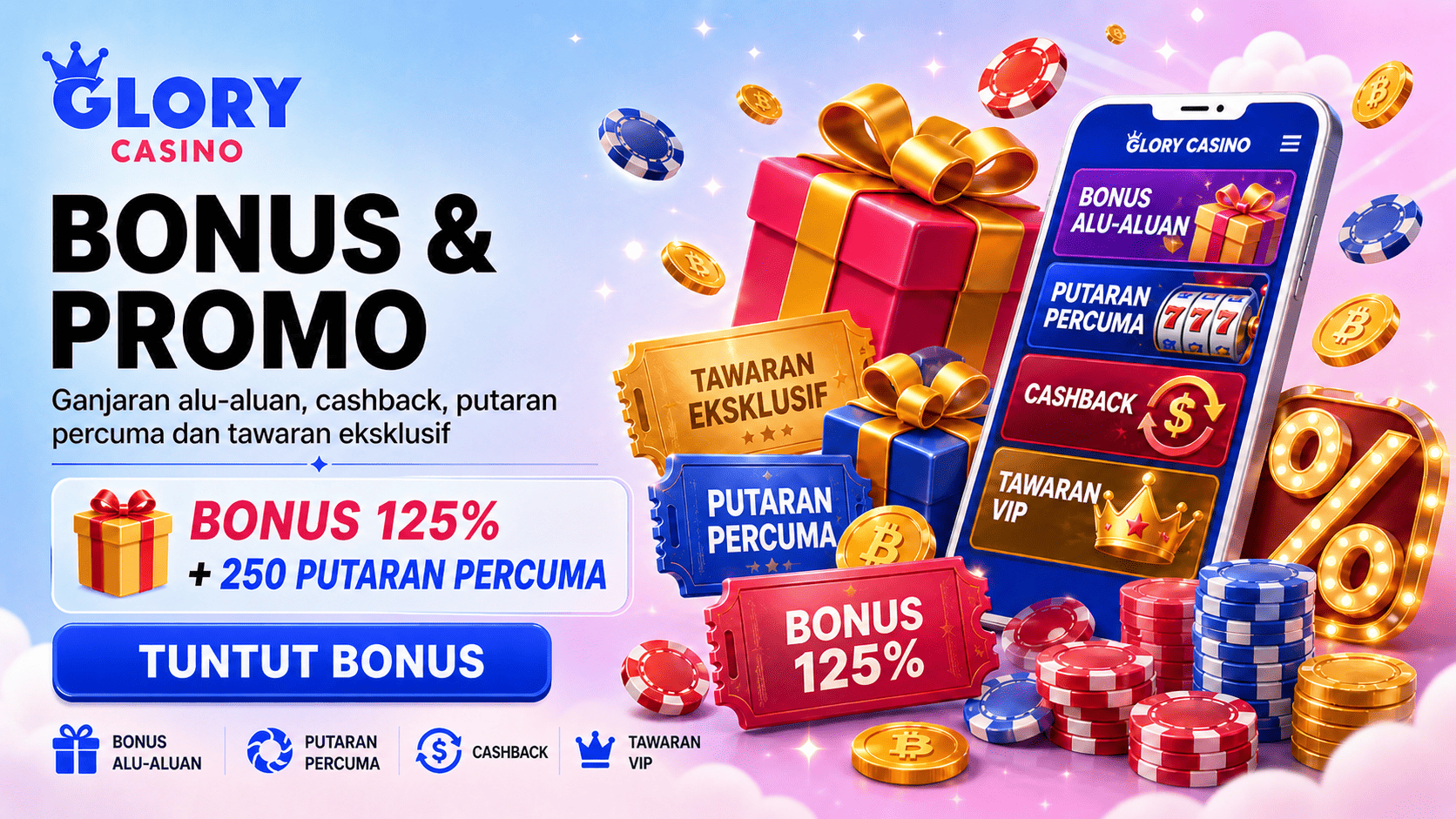 Banner Bonus & Promo Glory Casino dengan hadiah, tiket promosi, bonus 125%, putaran percuma, cashback dan tawaran VIP.