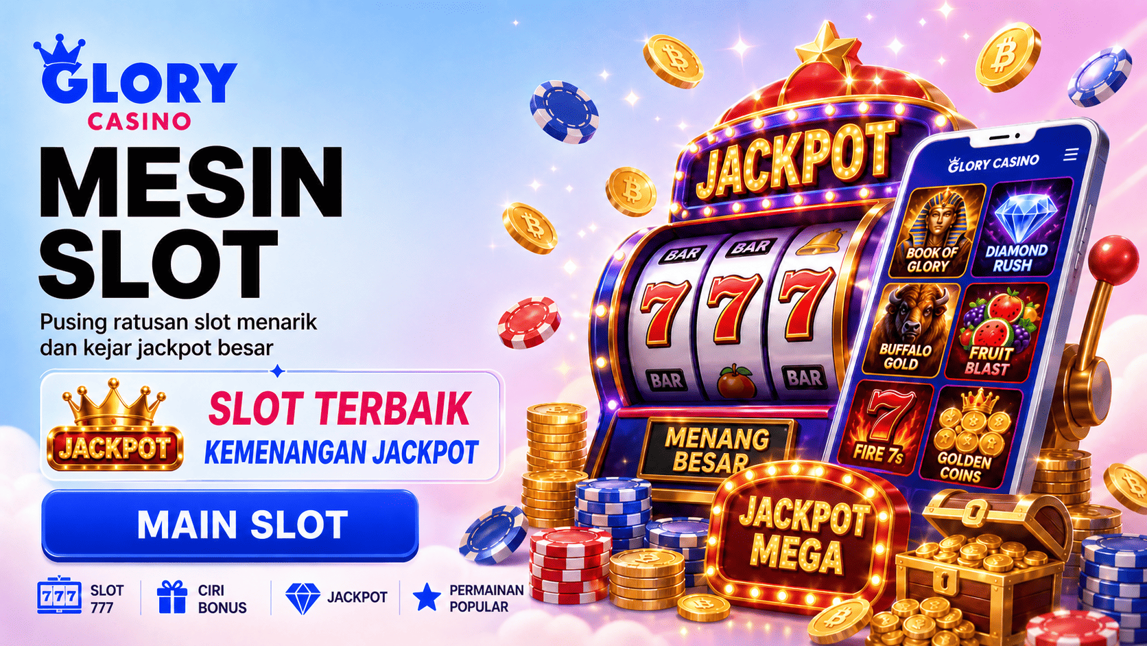 Banner Mesin Slot Glory Casino dengan mesin jackpot, gulungan 777, telefon permainan slot, cip kasino, syiling dan peti harta.